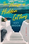 The House of Hidden Letters - Izzy Broom - 9798217190386
