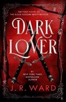 Dark Lover - J. R. Ward - 9798217193264