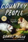 Country People: A GMA Book Club Pick - Daniel Mason - 9798217197453