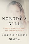 Nobody's Girl - Virginia Roberts Giuffre - 9798217209453