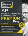 Princeton Review AP English Literature & Composition Premium Prep, 27th Edition - The Princeton Review - 9798217223190