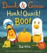 Duck & Goose, Honk! Quack! Boo! - Tad Hills - 9798217224760