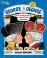 George vs. George: The American Revolution as Seen from Two Sides - Rosalyn Schanzer - 9798217226702