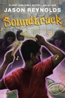 Soundtrack: A Novel - Jason Reynolds - 9798217231614