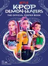 KPop Demon Hunters: The Official Poster Book - Random House - 9798217233960