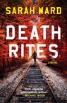Death Rites - Sarah Ward - 9798217253173