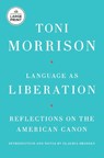 Language as Liberation: Reflections on the American Canon - Toni Morrison - 9798217287772