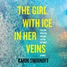 The Girl with Ice in Her Veins: A Lisbeth Salander Novel -  - 9798217288632