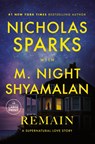 Remain - Nicholas Sparks ; M. Night Shyamalan - 9798217290352