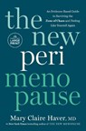 The New Perimenopause: An Evidence-Based Guide to Surviving the Zone of Chaos and Feeling Like Yourself Again - Mary Claire Haver - 9798217294121