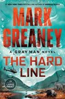 The Hard Line - Mark Greaney - 9798217294527