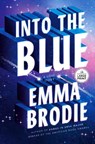 Into the Blue: A Love Story - Emma Brodie - 9798217347681