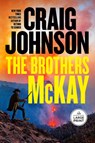 The Brothers McKay: A Longmire Mystery - Craig Johnson - 9798217349173