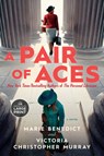 A Pair of Aces: Reese's Book Club - Marie Benedict - 9798217349234