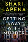 Getting Away with Murder - Shari Lapena - 9798217349258