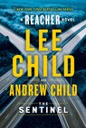 The Sentinel (Special Edition): A Reacher Novel - Lee Child - 9798217374854