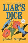 Liar's Dice - Juliet Faithfull - 9798217411665