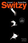 Switzy - Emma Cline - 9798217411818
