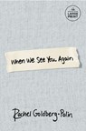 When We See You Again - Rachel Goldberg-Polin - 9798217412297