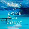 Laws of Love and Logic -  - 9798217412693