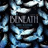 Beneath -  - 9798217412778