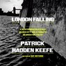 London Falling: A Mysterious Death in a Gilded City and a Family's Search for Truth -  - 9798217412815