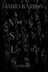 Not a Speck of Light - Laird Barron - 9798218036065