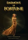 Daemons of Fortune - David Thompson - 9798218048846