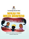 The Amazingly Awesome Amani Battles the Molar Monsters (BCBW edition) - Jamiyl Samuels ; Tracy-Ann Samuels - 9798218171230