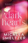 Dark Hearts - Smeltzer - 9798218179212