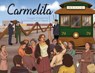 Carmelita - Meagan O'Toole Pitts - 9798218242930