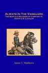 Always in the Vanguard - James T Matthews - 9798218283629