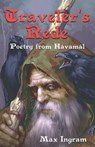 Traveler's Rede: Poetry from Hávamál - Max Ingram - 9798218285562