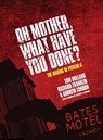 Oh Mother! What Have You Done? - Tom L Holland ; Richard Franklin ; Andrew London - 9798218293499