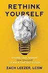 Rethink Yourself - Zach Leezer - 9798218316082