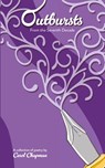 Outbursts From The Seventh Decade - Carol Chapman - 9798218373856