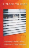 A Place To Hide - Christian M McShaffrey - 9798218408282