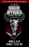 A Surgical Approach to Meat Cutting - Cutting, Carving and Cooking for Success - Adam G Ellis ; George Ellis - 9798218442286