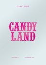 Candy Land - Tanya Bush - 9798218443184