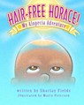 Sloss, S: Hair-Free Horace My Alopecia Adventure - Sharlay Sloss - 9798218459772