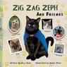 Zig Zag Zeph and Friends - Meg Edson - 9798218488345