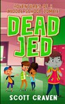 Dead Jed - Scott Craven - 9798218492366