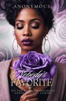 Nobody's Favorite: On the Road to Breaking Generational Curses - Anonymous Author - 9798218507442