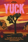 YUCK - Barret Baumgart - 9798218515751
