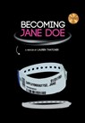 Becoming Jane Doe: From Train Wreck to Recovery: the Secret Life of Being a Prisoner to My Own Mind - Lauren Thatcher - 9798218551971