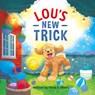 Lou's New Trick - Flavia A Albert - 9798218560751