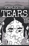Complicated Tears - Precious M Watkins - 9798218570040