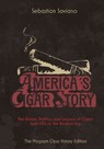 Saviano, S: America's Cigar Story - Sebastian Saviano - 9798218598112