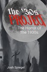 The '30s Project - Josh Spiegel - 9798218621544