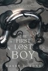 The First Lost Boy - Casey L Bond - 9798218628369